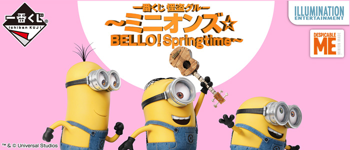 Despicable Me ~Minions☆BELLO! Springtime~